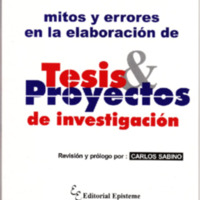 Mitos y errores en la elaboración de tesis y proyectos de investigación